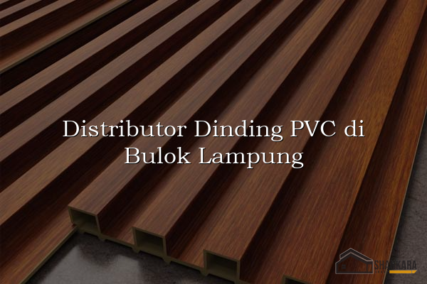 Distributor Dinding PVC di Bulok Lampung